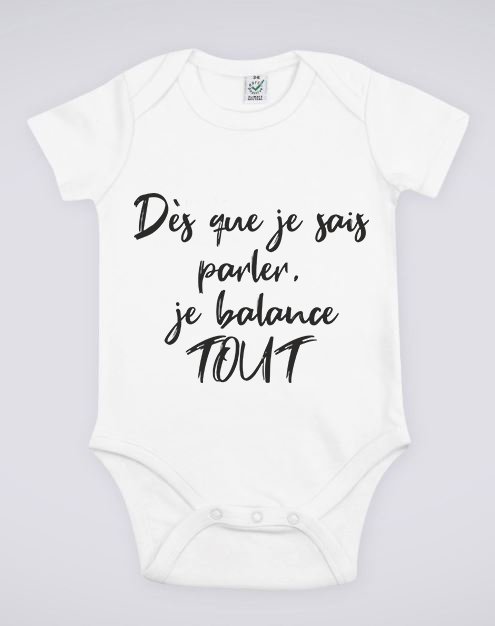 Body rose pour bébé "Dès que je sais parler, je balance tout" - MCL Sérigraphie Image de body blanc pour bébé "Dès que je sais parler, je balance tout" - MCL Sérigraphie