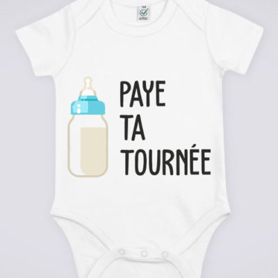 Image de body blanc pour bébé "Paye ta tournée" - MCL Sérigraphie