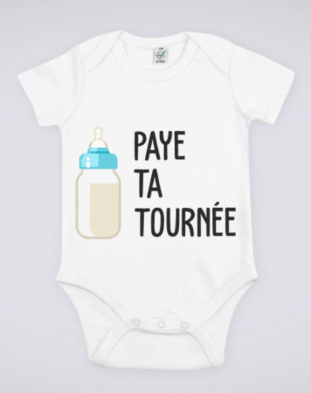 Image de body blanc pour bébé "Paye ta tournée" - MCL Sérigraphie