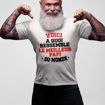 Image de t-shirt blanc pour homme "Voici a quoi ressemble le meilleur papi du monde" - MCL Sérigraphie