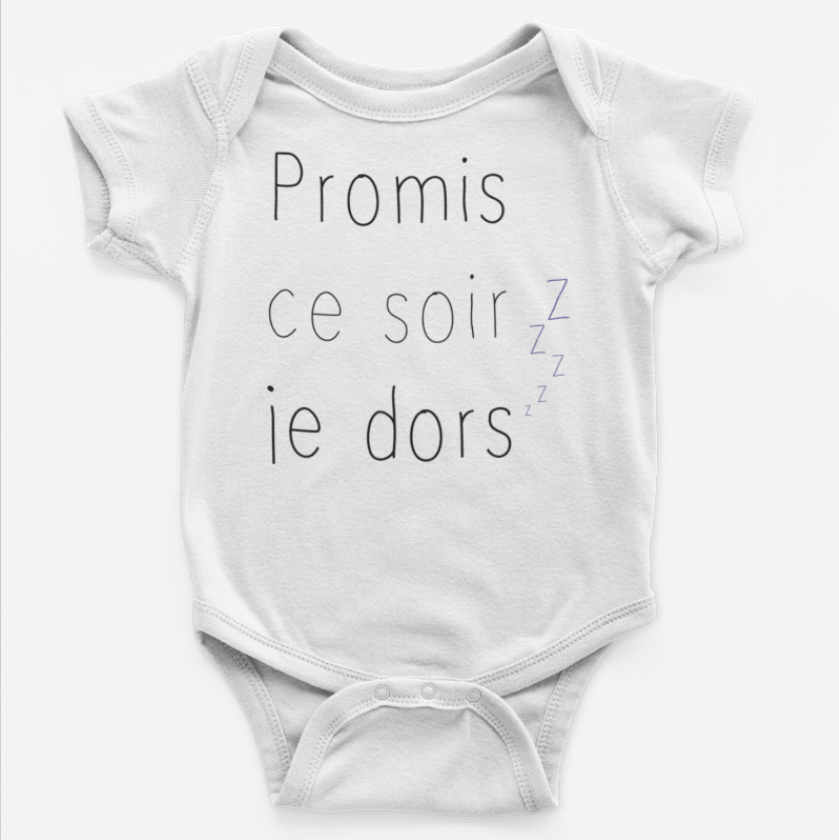 Body bébé blanc "Promis ce soir je dors" - MCL Sérigraphie Image de body bébé blanc "Promis ce soir je dors" - MCL Sérigraphie