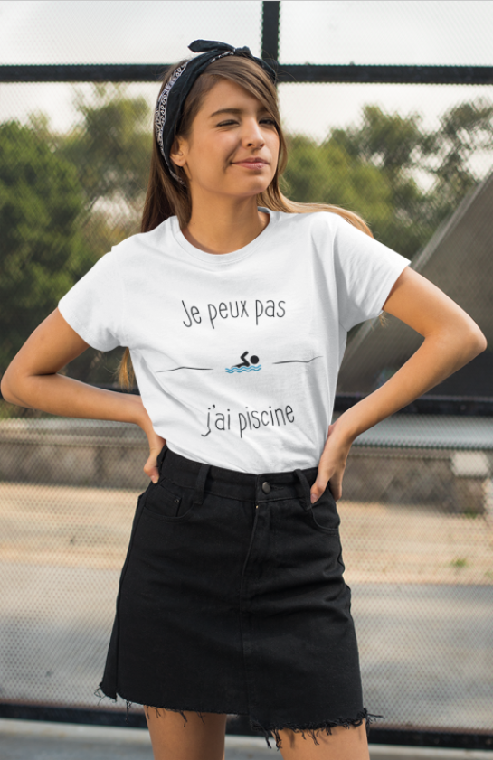 Image de t-shirt blanc pour femme "Je peux pas j'ai piscine" - MCL Sérigraphie