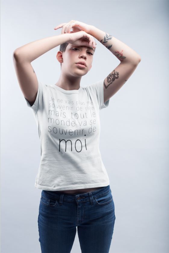 Image de t-shirt blanc femme "Je ne vais plus me souvenir de rien, mais tout le monde va se souvenir de moi" - MCL Sérigraphie