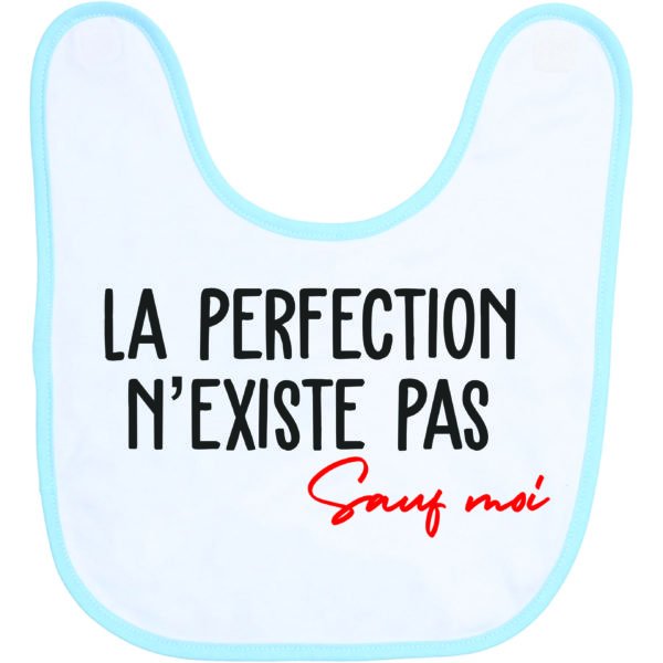 Image de bavoir bleu et blanc "La perfection n'existe pas" - MCL Sérigraphie