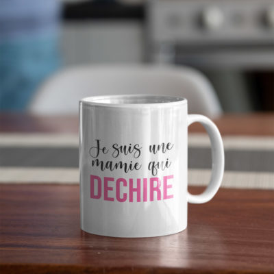 Image de mug "Je suis une mamie qui déchire" - MCL Sérigraphie