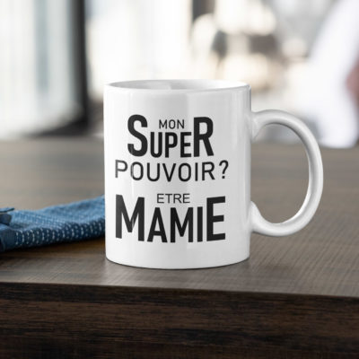 Image de mug "Mon super pouvoir ? Etre mamie" - MCL Sérigraphie