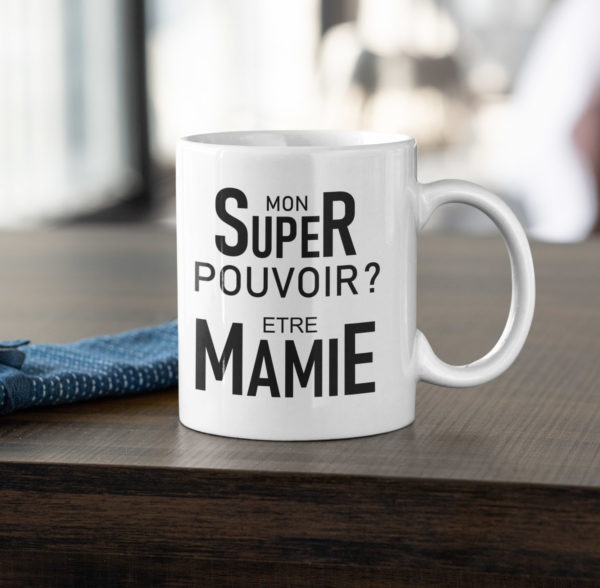 Image de mug "Mon super pouvoir ? Etre mamie" - MCL Sérigraphie