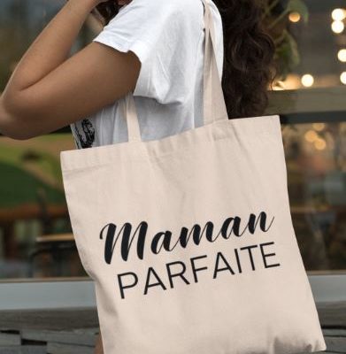 Image de tote-bag "Maman parfaite" - MCL Sérigraphie