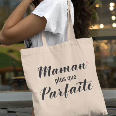 Image de tote-bag "Maman plus que parfaite" - MCL Sérigraphie