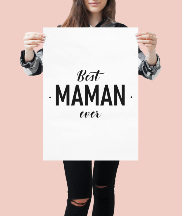 Image de affiche "Best maman ever" - MCL Sérigraphie