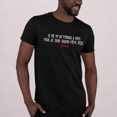 Image de t-shirt noir homme "Je ne m'attendais à rien, mais je suis quand même déçu" - Malcolm - MCL Sérigraphie