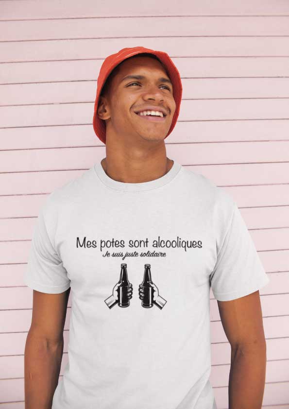 Image de t-shirt blanc "Mes potes sont alcooliques, je suis juste solidaire"-MCL Sérigraphie