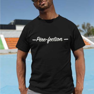 Image d'un t-shirt noir "Père-fection"-MCL Sérigraphie