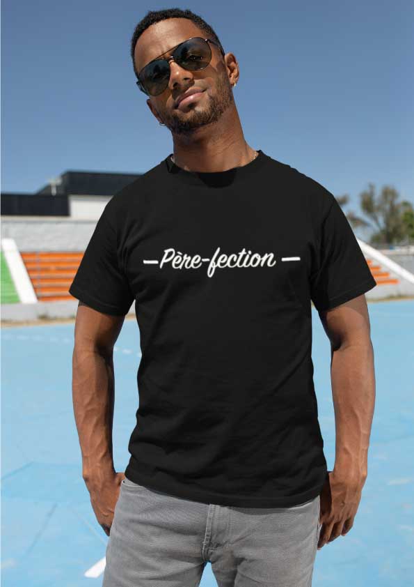 Image d'un t-shirt noir "Père-fection"-MCL Sérigraphie